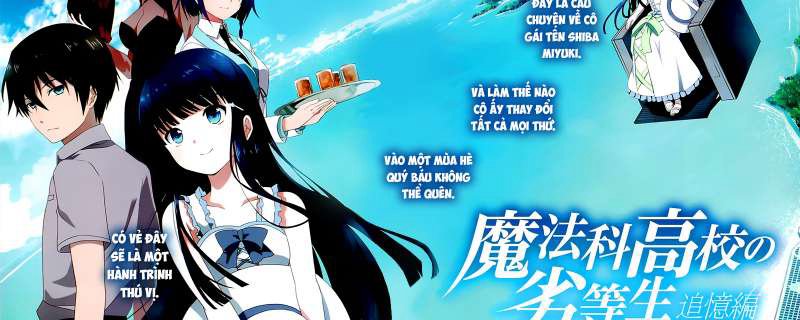 Học Viên Ưu Tú Ở Trường Cao Trung Ma Pháp: Hồi Ức - The Irregular At Magic High School: Reminiscence Arc, Mahouka Koukou No Rettousei: Tsuioku-Hen