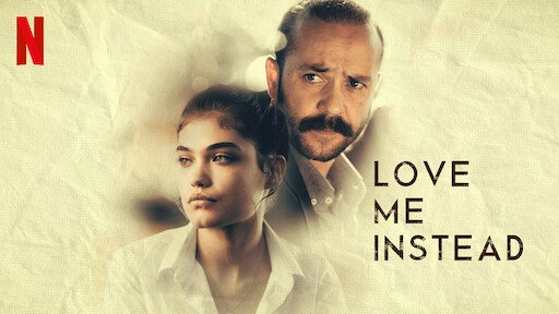 Tình Yêu Của Cha - Love Me Instead