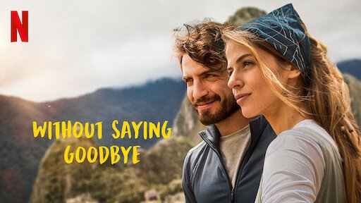 Không Có Lời Tạm Biệt - Without Saying Goodbye