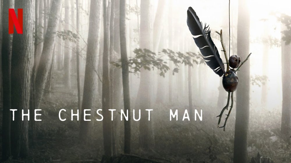 Sát Nhân Hạt Dẻ - The Chestnut Man