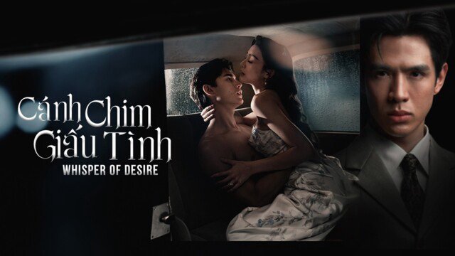 Dục Vọng Thầm Kín - Whisper Of Desire