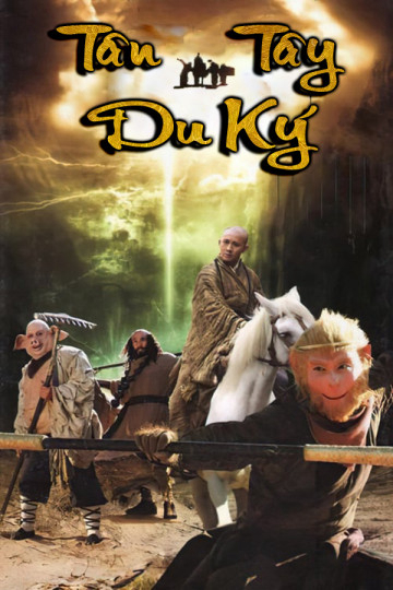 Tân Tây Du Ký - Journey To The West
